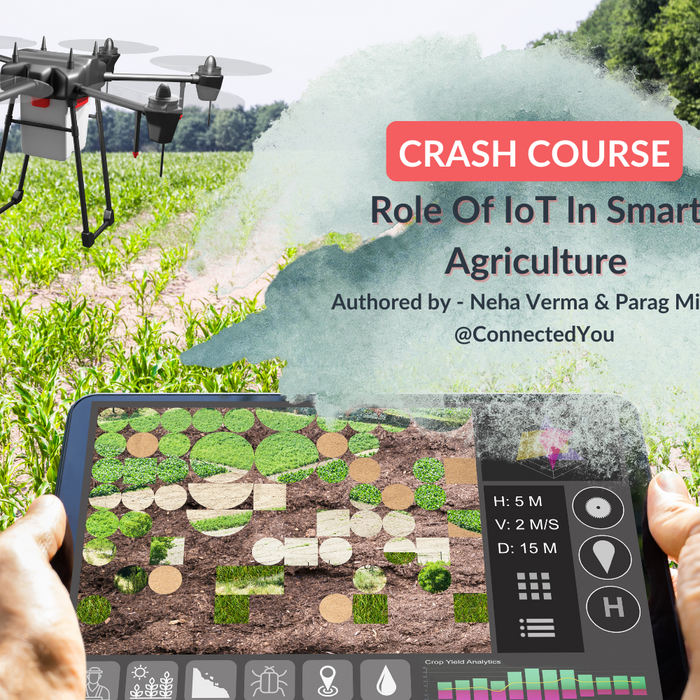 Role Of IoT In Smart Agriculture